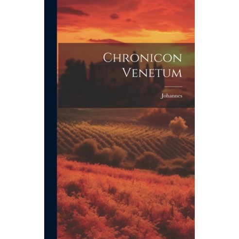 (영문도서) Chronicon Venetum Hardcover, Legare Street Press, English, 9781019507773