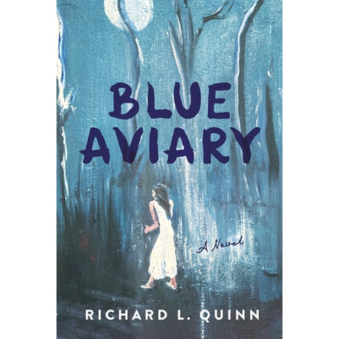 (영문도서) Blue Aviary Paperback, Bqb Publishing, English, 9781952782879