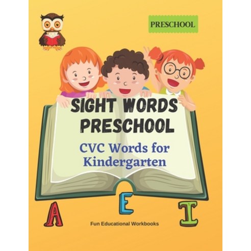 (영문도서) Sight Words Preschool: CVC Words for Kindergarten Paperback, Independently Published, English, 9798504022659