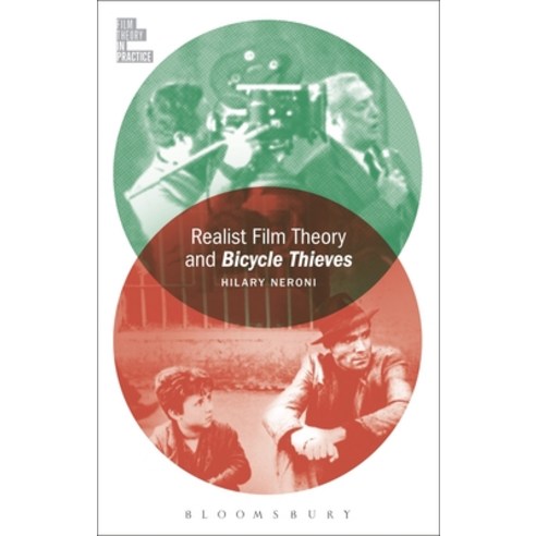 (영문도서) Realist Film Theory and Bicycle Thieves Hardcover, Bloomsbury Academic, English, 9781501378607