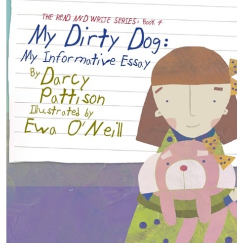 (영문도서) My Dirty Dog: My Informative Essay Hardcover, Mims House, English, 9781629440927
