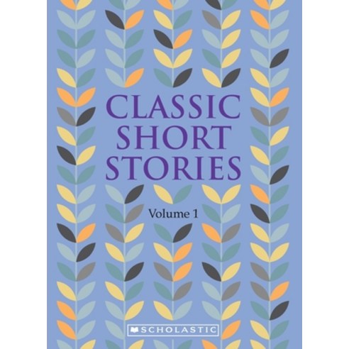 (영문도서) Classic Short Stories Vol.1 Paperback, Scholastic India Pvt Ltd., English, 9789352759774