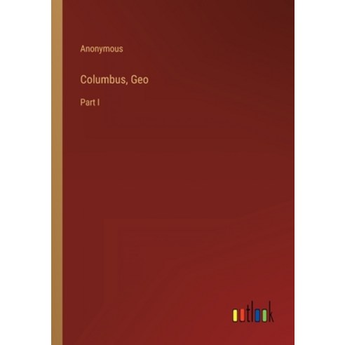 (영문도서) Columbus Geo: Part I Paperback, Outlook Verlag, English, 9783368824228