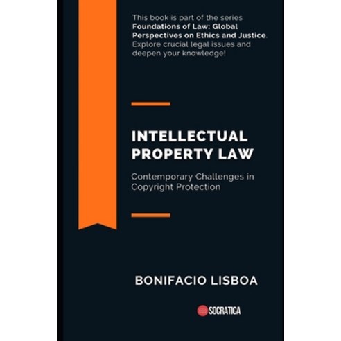 (영문도서) Intellectual Property Law: Contemporary Challenges in Copyright Protection Paperback, Independently Published, English, 9798857746684