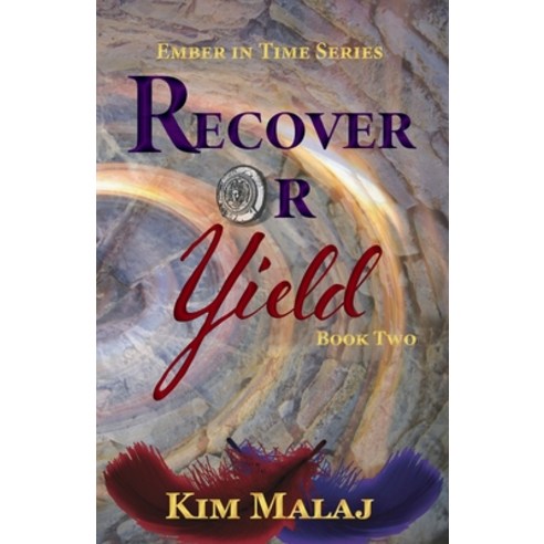 (영문도서) Recover or Yield Paperback, Kimberley Malaj, English, 9781087964584