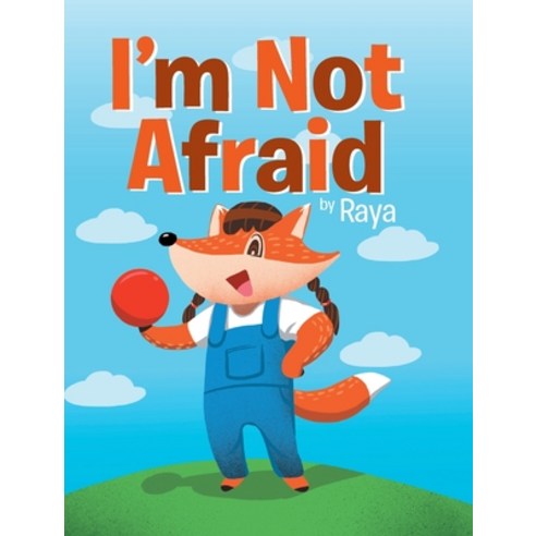 (영문도서) I''m Not Afraid Hardcover, Newman Springs Publishing, ..., English, 9781636928791