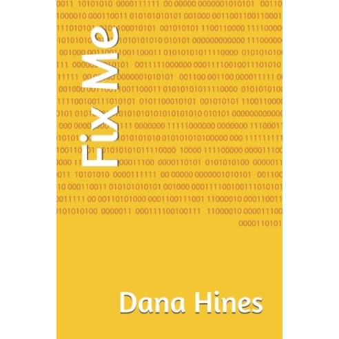 Fix Me Paperback, Independently Published, English, 9798713189969