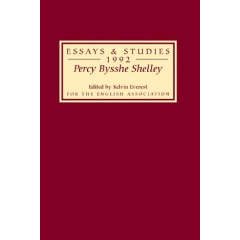 (영문도서) Percy Bysshe Shelley: Bicentenary Essays Essays and Studies 1992 Hardcover, Boydell & Brewer, English, 9780859913522