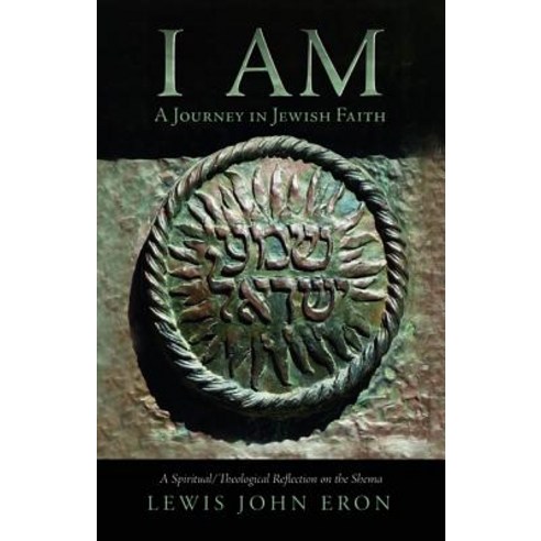 I Am: A Journey in Jewish Faith Paperback, Wipf & Stock Publishers