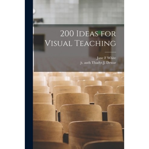 (영문도서) 200 Ideas for Visual Teaching Paperback, Hassell Street Press, English, 9781014608840