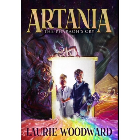 Artania - The Pharaoh''s Cry: Premium Hardcover Edition Hardcover, Blurb, English, 9781034209409