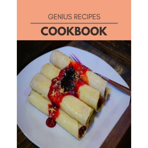 Genius Recipes Cookbook: Easy and Delicious for Weight Loss Fast Healthy Living Reset your Metabol... Paperback, Independently Published, English, 9798693347137