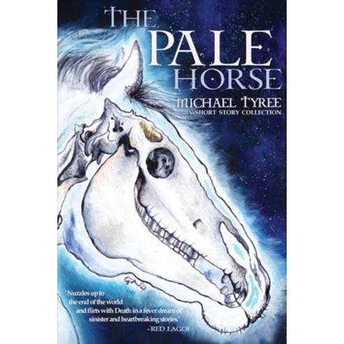(영문도서) The Pale Horse Paperback, Michael Tyree, English, 9781088009161