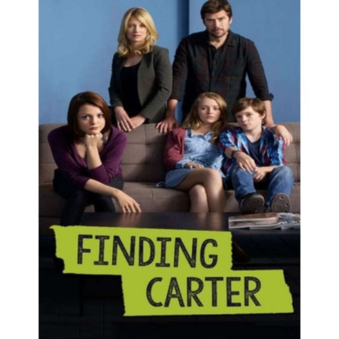 Finding Carter: Screenplay Paperback, Independently Published, English, 9798720284404