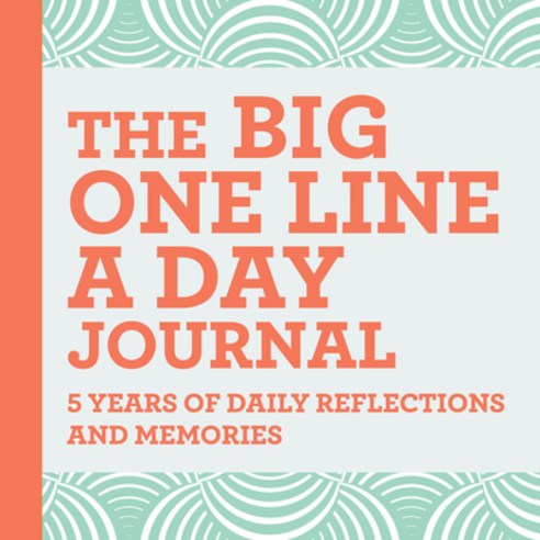(영문도서) The Big One Line a Day Journal: 5 Years of Daily Reflections and Memories--With Plenty of Roo... Paperback, Rockridge Press, English, 9781685394943