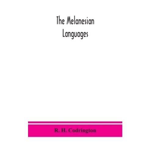 (영문도서) The Melanesian languages Hardcover, Alpha Edition, English, 9789390359158