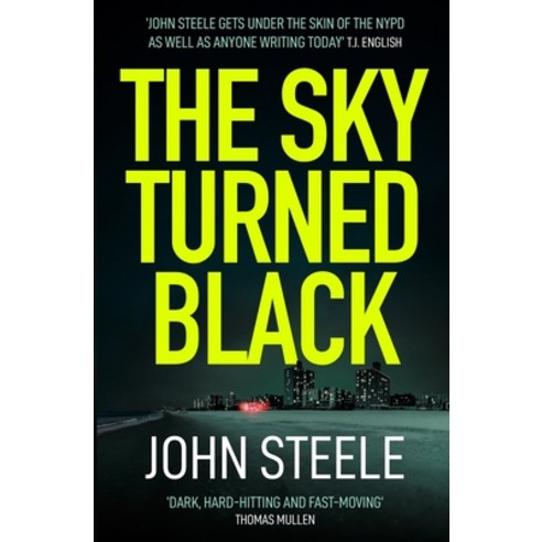 (영문도서) The Sky Turned Black Paperback, Silvertail Books, English, 9781913727192