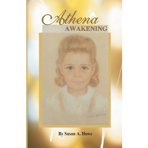 (영문도서) Athena Awakening Paperback, Createspace Independent Pub..., English, 9781518610950