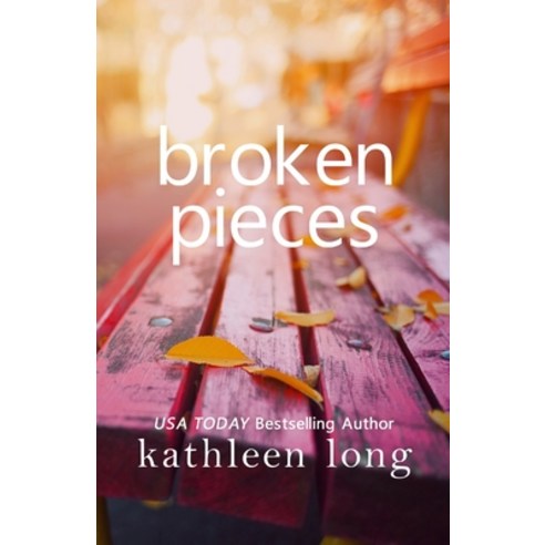 Broken Pieces Paperback, Steelehouse Press, English, 9781736856888