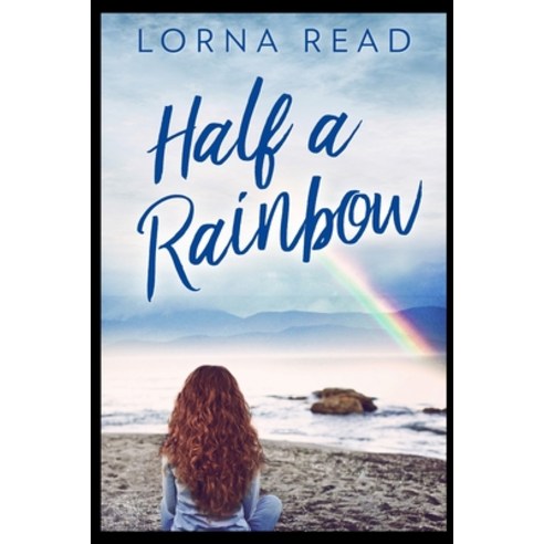 Half A Rainbow Paperback, Blurb