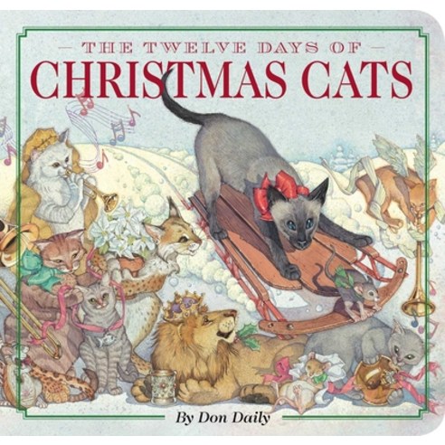 The Twelve Days of Christmas Cats Board Books, Applesauce Press, English, 9781604339826