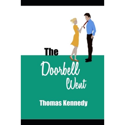The Doorbell Went Paperback, Independently Published, English, 9798565307528