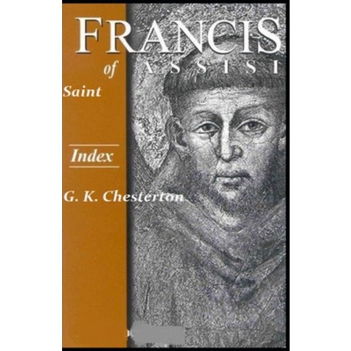 Saint Francis of Assisi Annotated Paperback, Independently Published, English, 9798695508598