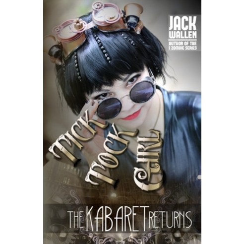 Tick Tock Girl Paperback, Createspace Independent Pub..., English, 9781514705919