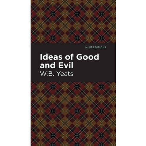 Ideas of Good and Evil Hardcover, Mint Ed, English, 9781513220260