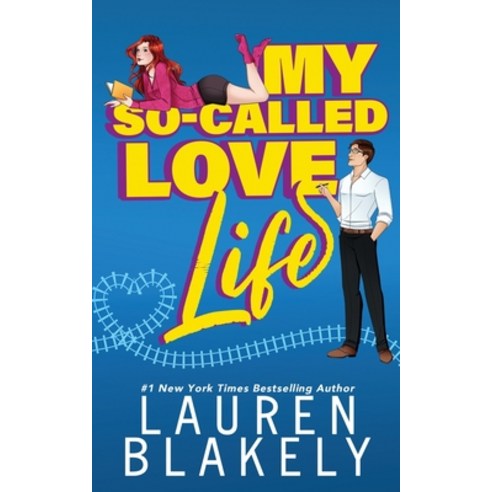 (영문도서) My So-Called Love Life Paperback, Lauren Blakely Books, English, 9781964048062