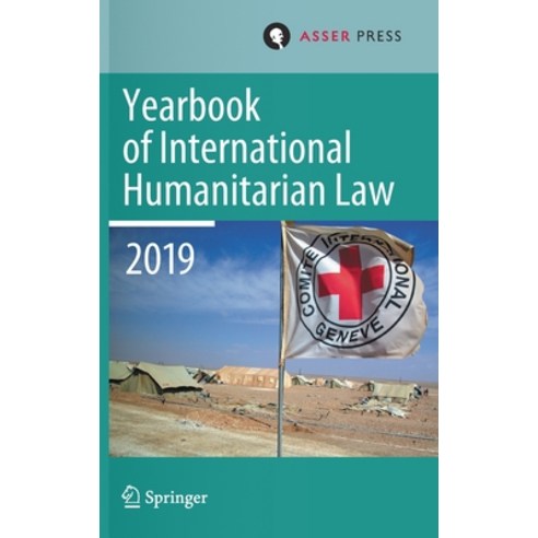 Yearbook of International Humanitarian Law Volume 22 (2019) Hardcover, T.M.C. Asser Press, English, 9789462653986