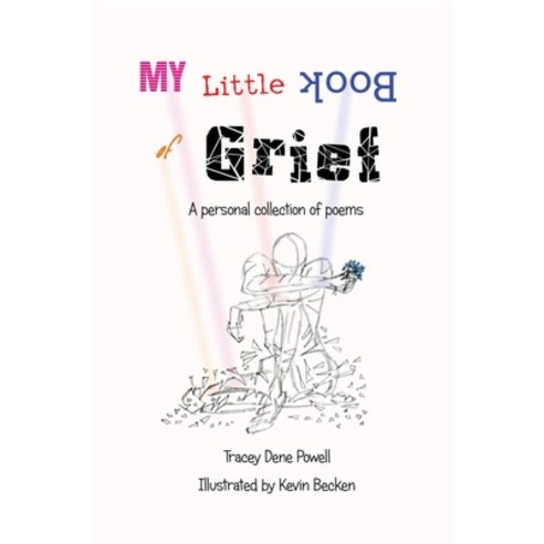 (영문도서) My Little Book of Grief: A Personal Collection of Poems Paperback, BC Books LLC, English, 9798986637129