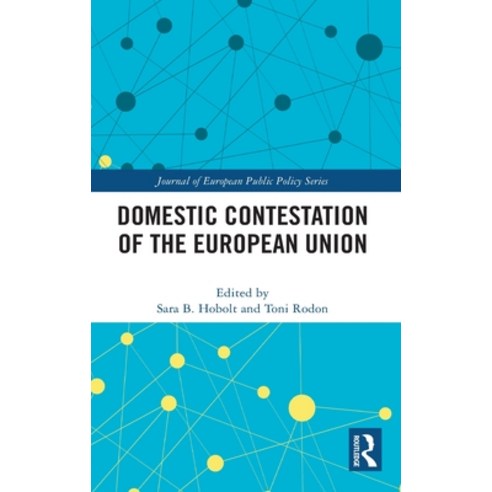 (영문도서) Domestic Contestation of the European Union Hardcover, Routledge, English, 9780367767846