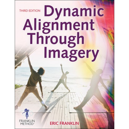 (영문도서) Dynamic Alignment Through Imagery Paperback, Human Kinetics Publishers, English, 9781718200678