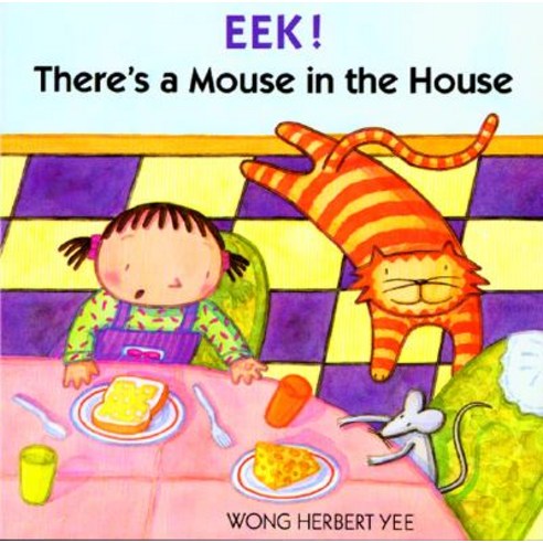Eek! There''s a Mouse in the House, Houghton Mifflin