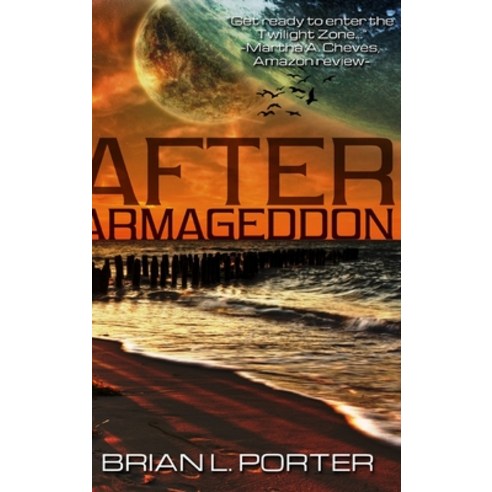 After Armageddon: Clear Print Hardcover Edition Hardcover, Blurb, English, 9781034654414