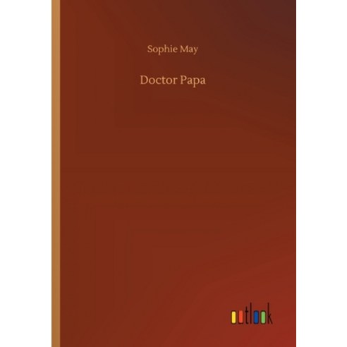 Doctor Papa Paperback, Outlook Verlag