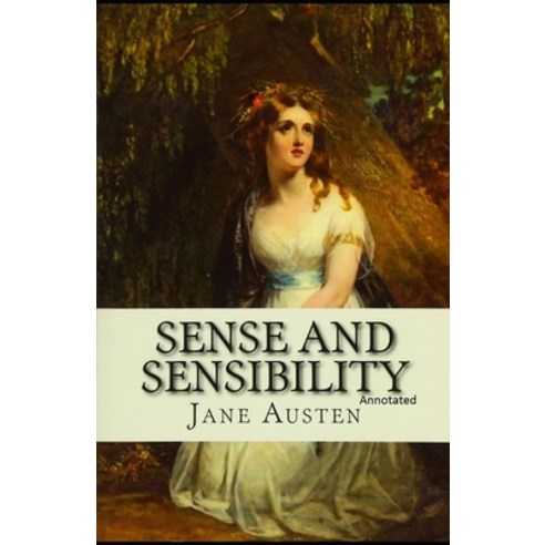 Sense and Sensibility Annotated Paperback, Independently Published, English, 9798735699354