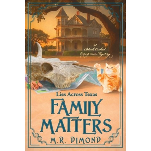 (영문도서) Family Matters: Lies Across Texas Paperback, Rock Rose Press, English, 9781956204117
