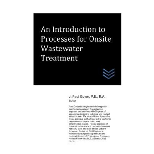 An Introduction to Processes for Onsite Wastewater Treatment Paperback, Independently Published, English, 9781980922353