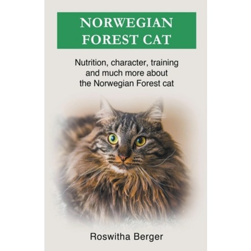 (영문도서) Norwegian Forest Cat Paperback, Roswitha Berger, English, 9798201501563