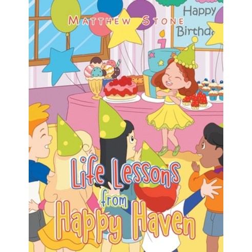 Life Lessons from Happy Haven Paperback, Xlibris Us, English, 9781664153202