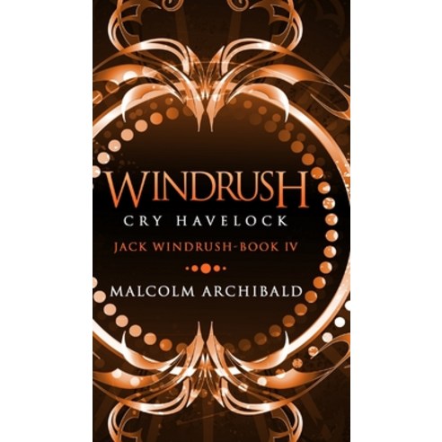 Windrush: Cry Havelock Hardcover, Blurb