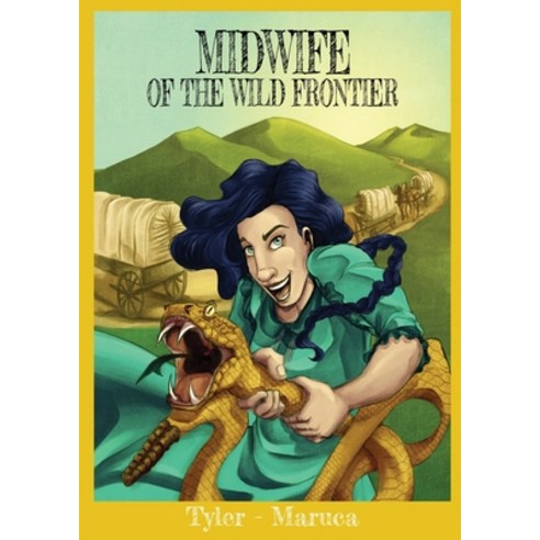 (영문도서) Midwife Of The Wild Frontier Paperback, Melissa Tyler, English, 9798869066138