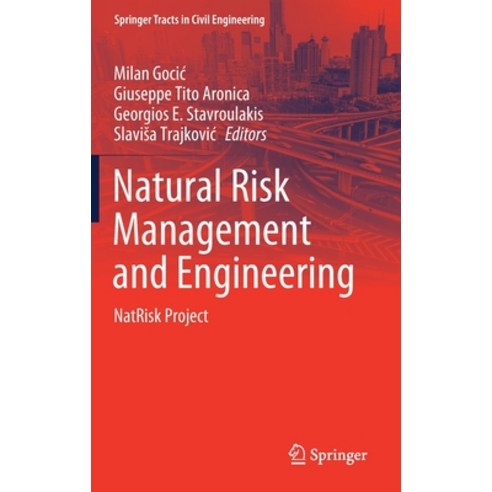 Natural Risk Management and Engineering: Natrisk Project Hardcover, Springer, English, 9783030393908