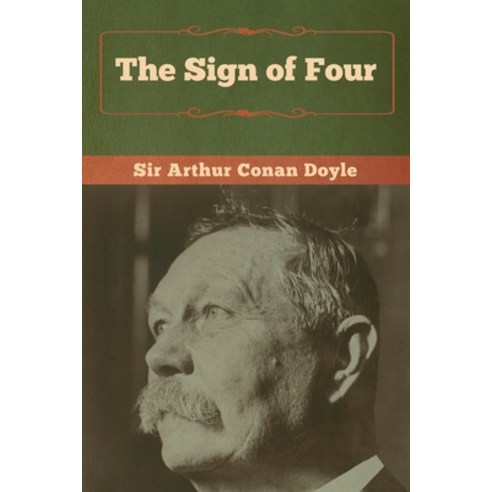 The Sign of Four Paperback, Bibliotech Press, English, 9781618958006