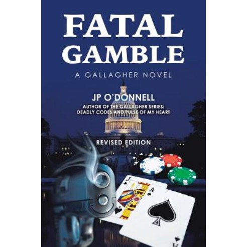 (영문도서) Fatal Gamble: A Gallagher Novel Paperback, iUniverse, English, 9781532069949
