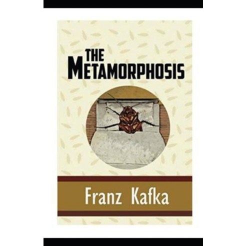 Metamorphosis illustrated Paperback, Independently Published