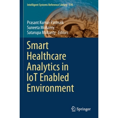 Smart Healthcare Analytics in Iot Enabled Environment Paperback, Springer, English, 9783030375539