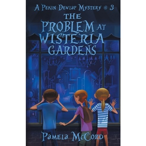The Problem At Wisteria Gardens Paperback, Acorn Publishing, English, 9781952112287
